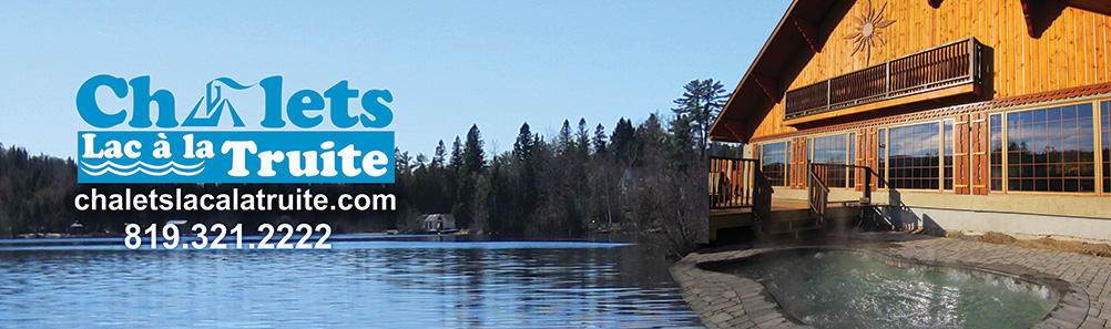 chalet lac à la truite